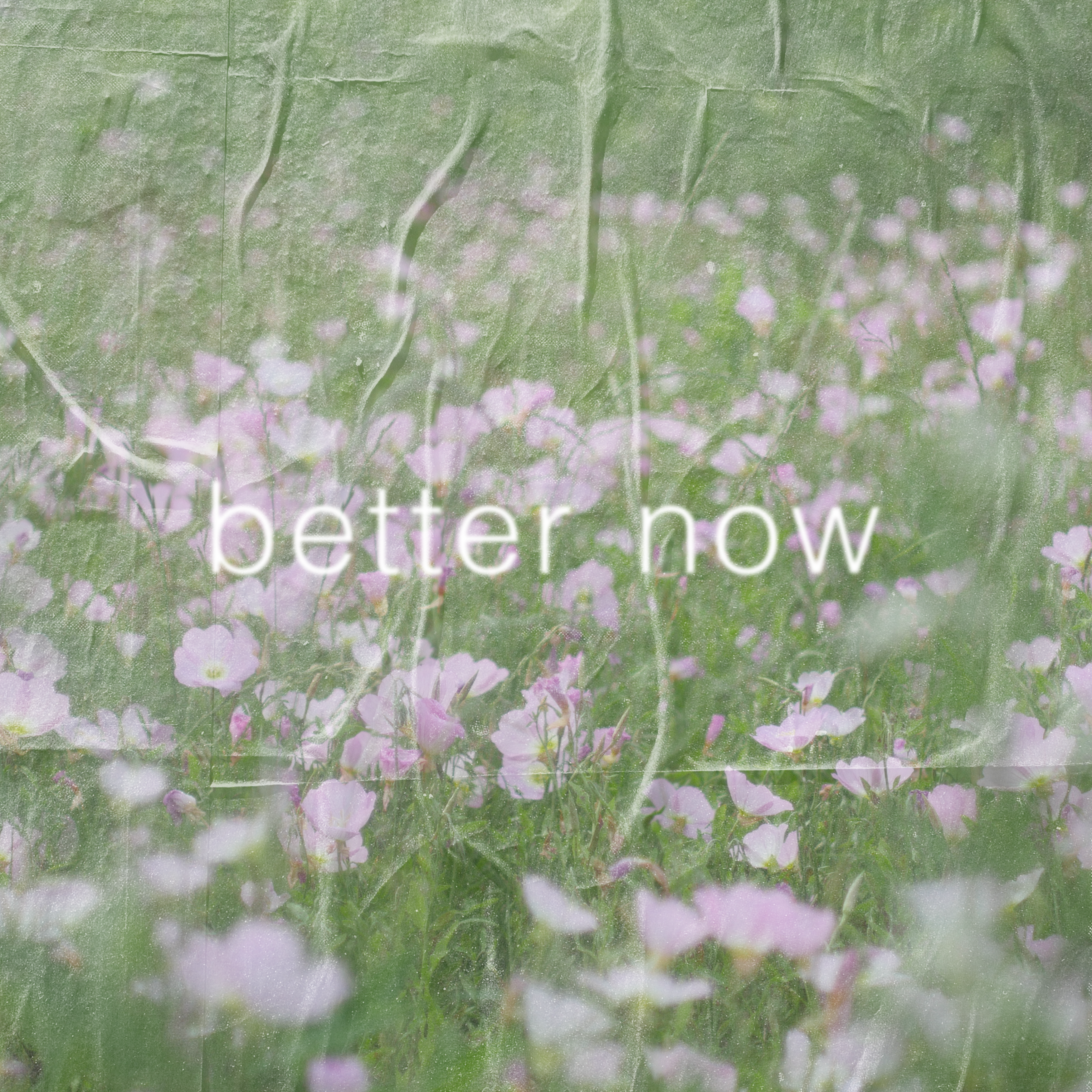 Better Now: artwork
